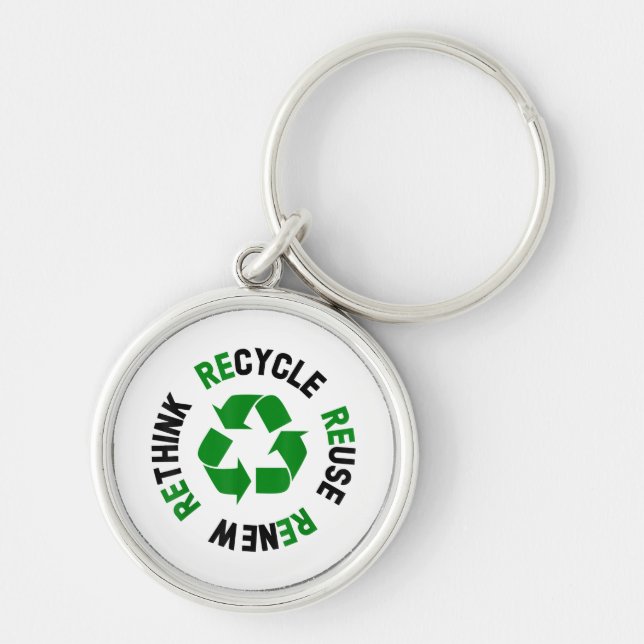 Recycle Reuse Renew Rethink Earth Day Environmenta Keychain (Front)