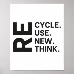 Recycle Reuse Renew Rethink Earth Day Environmenta Poster