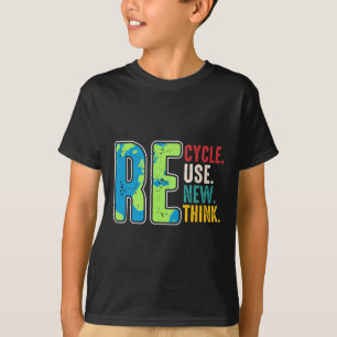 Recycle Reuse Renew Rethink Earth Day Environmenta T-Shirt