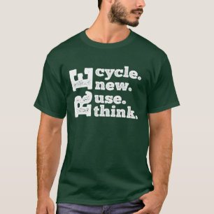 Recycle Reuse Renew Rethink Earth Day T-Shirt