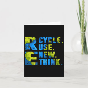 Recycle Reuse Renew Rethink For Earth's Day World Card