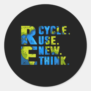 Recycle Reuse Renew Rethink For Earth's Day World Classic Round Sticker