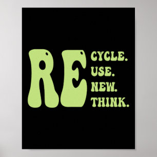 Recycle Reuse Renew Rethink Groovy Earth Day Cute Poster