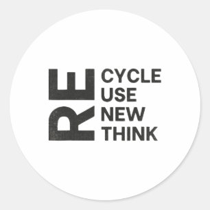 Recycle Reuse Renew Rethink Re Use New Environment Classic Round Sticker