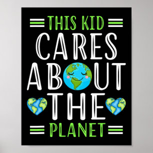 Recycle This Kid Cares Planet Save World Hour Eart Poster