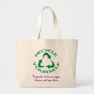 Recycle Yourself Large Tote Bag