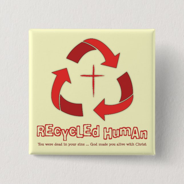 Recycled Human Christian button (Front)