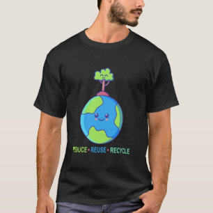 Recycling Earth Day Gift Environment Reduce Reuse  T-Shirt
