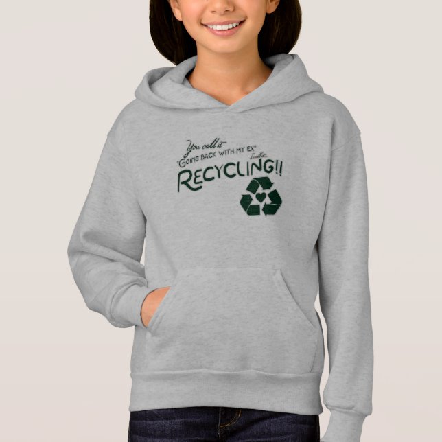 Recycling my Ex (Front)