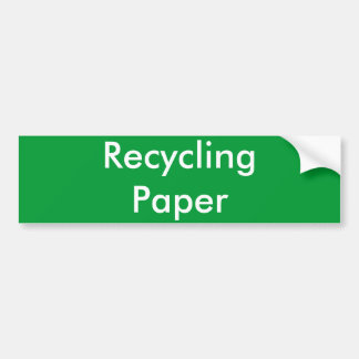 Recycling Paper Bumper Sticker
