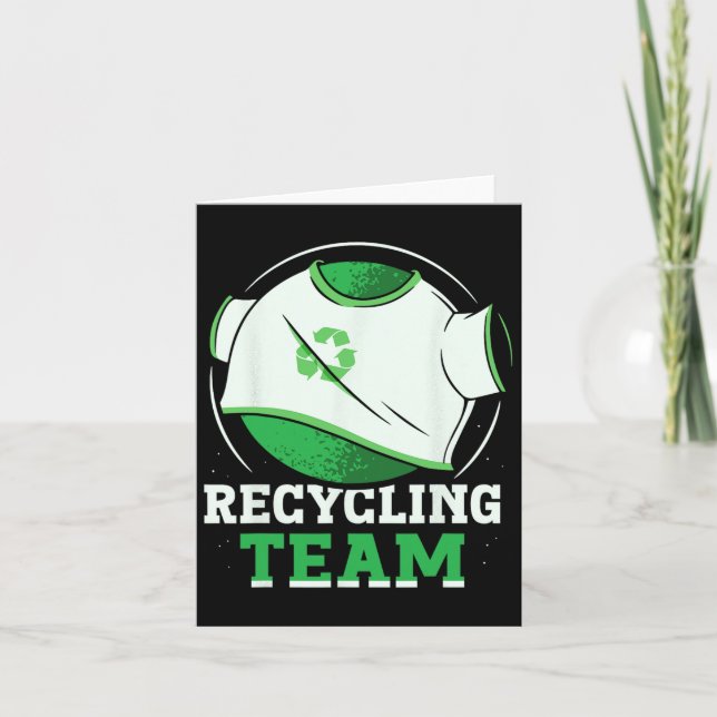 Recycling Team Trash Recycle Earth Day Environment Card (Front)