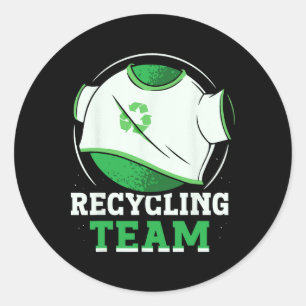 Recycling Team Trash Recycle Earth Day Environment Classic Round Sticker