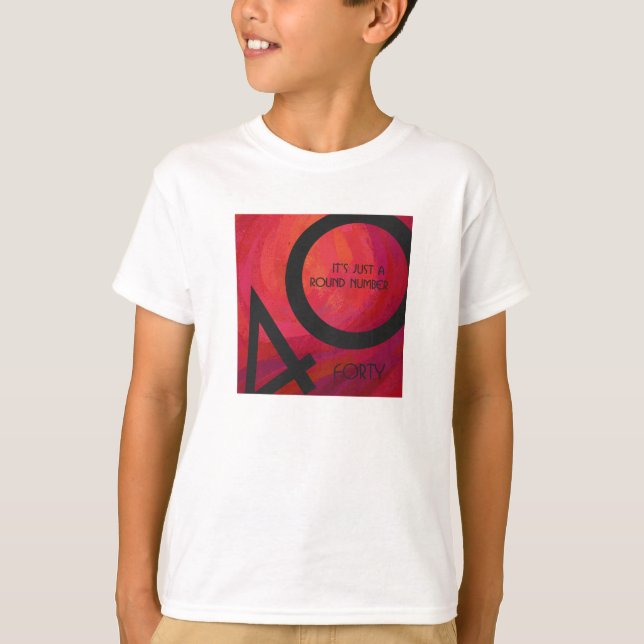 Red 40 Decade Birthday T-Shirt (Front)