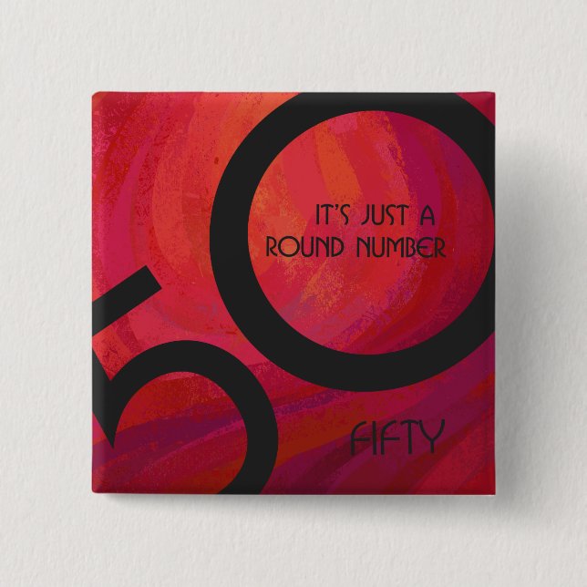 Red 50 Decade Birthday 2 Inch Square Button (Front)