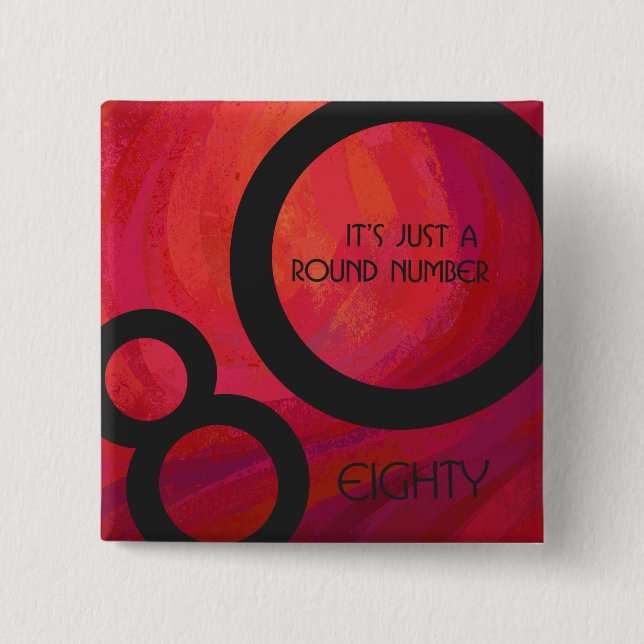 Red 80 Decade Birthday 2 Inch Square Button (Front)