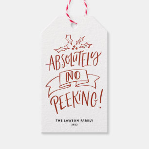 Red Absolutely No Peeking Lettering Christmas Gift Tags