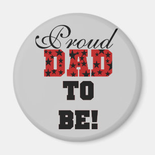 Red and Black Proud Dad to Be tshirts and Gifts Magnet