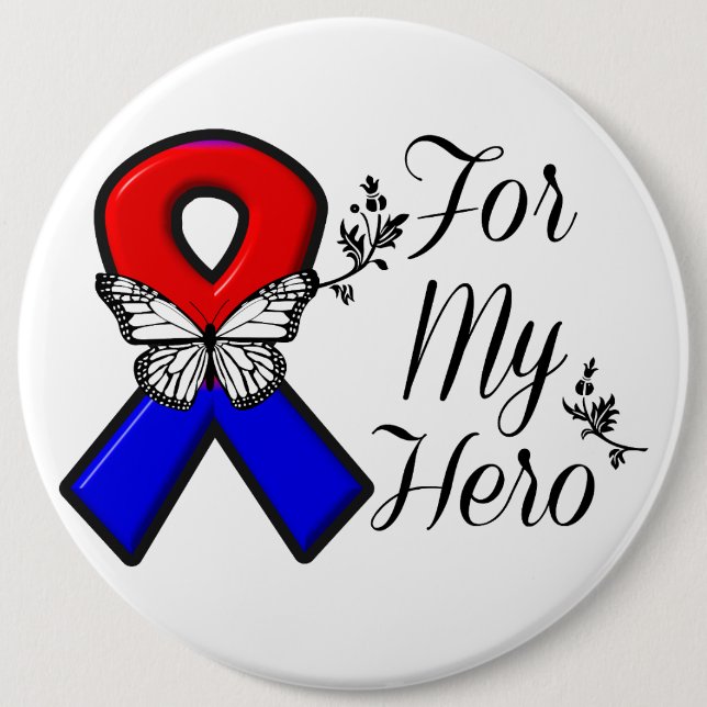 Red and Blue Ribbon For My Hero 6 Inch Round Button (Front)