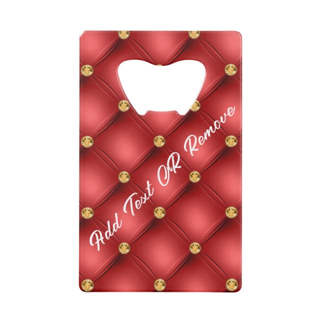 red and Gold Bottle Opener with Custom Text Credit Card Bottle Opener (Front)