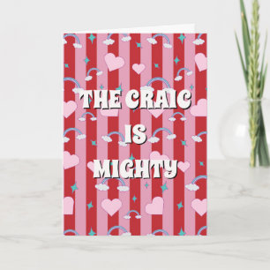 Red and pink irish The craic is mighty Card