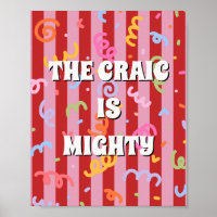 Red and pink irish The craic is mighty Poster