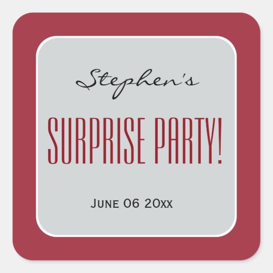 RED and SILVER Surprise Birthday Party Add Name A1 Square Sticker
