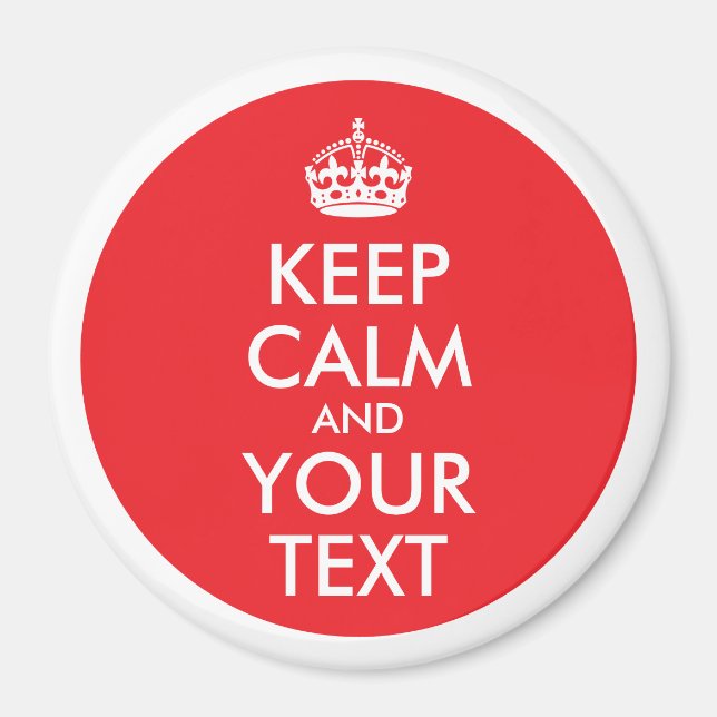 Red and White Border Keep Calm and Your Text Magnet (Front)