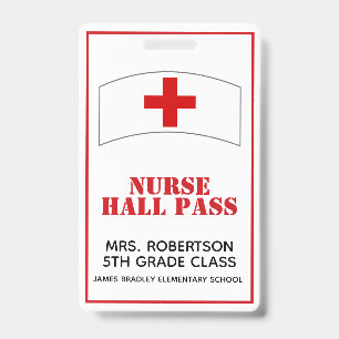 Red and White School Nurse Hall Pass Badge