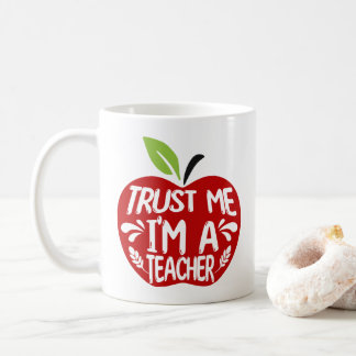 Red Apple TRUST ME I’M A TEACHER Quote Typography Coffee Mug