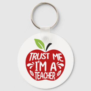 Red Apple TRUST ME I’M A TEACHER Quote Typography Keychain