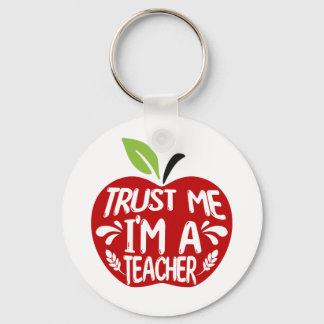 Red Apple TRUST ME I’M A TEACHER Quote Typography Keychain