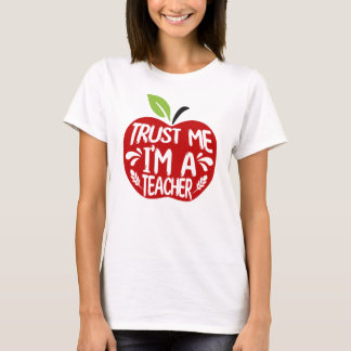 Red Apple TRUST ME I’M A TEACHER Quote Typography T-Shirt