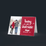 Red Baby It's Cold Outside Typography Holiday Card<br><div class="desc">Red Baby It's Cold Outside Typography Holiday Card 
 Customizable holiday/ Christmas photo card to give your family and friends featuring whimsical script. This folded holiday card will be perfect for couples and newly weds. This is available in variety of colours.</div>