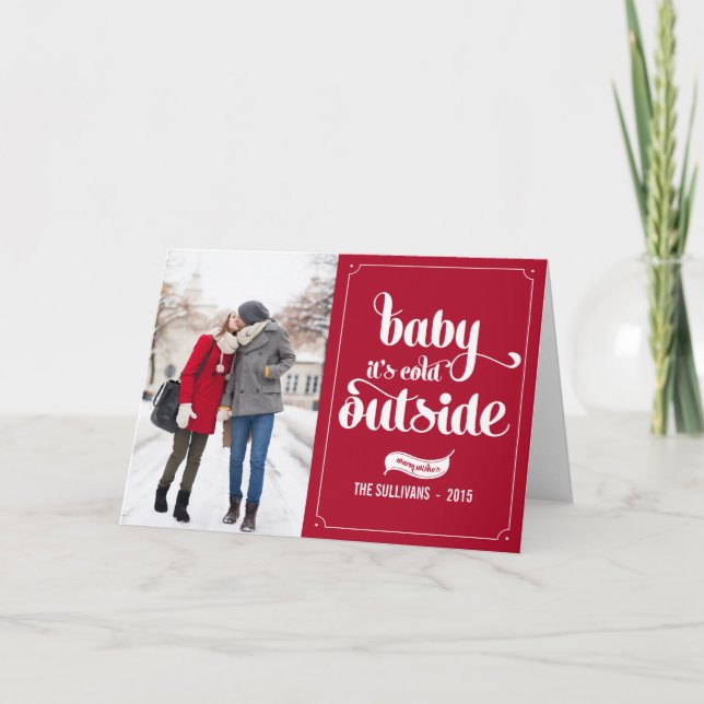 Red Baby It's Cold Outside Typography Holiday Card (Front)