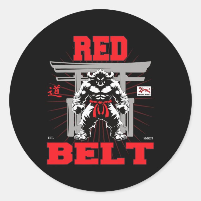 Red Belt Championship In Sight!  Classic Round Sticker (Front)