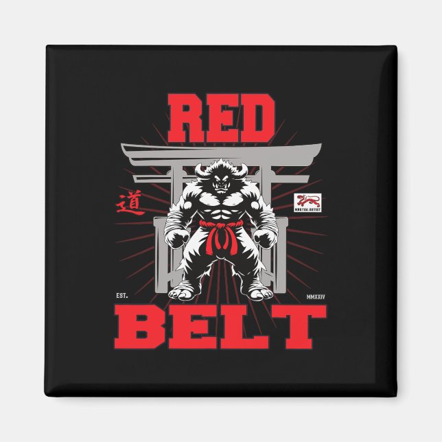 Red Belt Championship In Sight!  Magnet (Front)