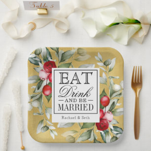 Red Berries Holiday Eat Drink and Be Married Paper Plate