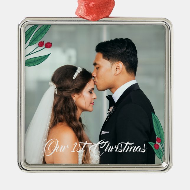 Red Berries - Our First Christmas - Wedding Photo Metal Ornament (Front)