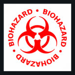 Red Biohazard Symbol Poster<br><div class="desc">White poster with bright red biohazard symbol and warning text.</div>
