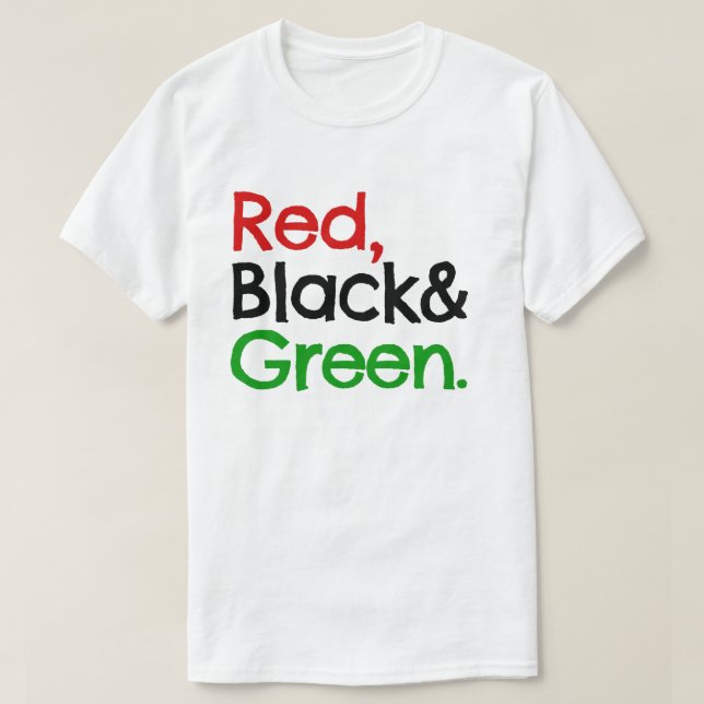Red, Black and Green-African American T-Shirt (Design Front)