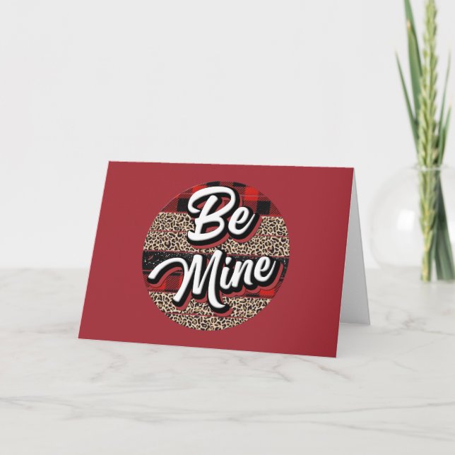 Red Black Buffalo Plaid Leopard Print Be Mine Holiday Card (Front)