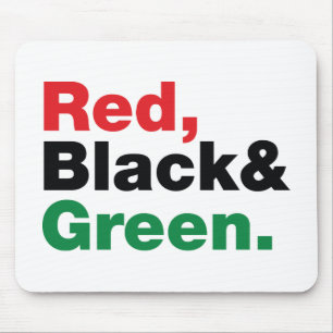 Red, Black & Green. Mouse Pad