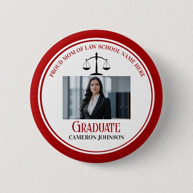 Red Black Law School Graduation Parent Photo 2 Inch Round Button (Front)