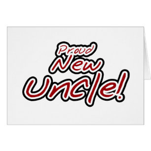 Red/Black Text Proud New Uncle