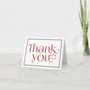 Red Black & White Calligraphy Thank You Note Card
