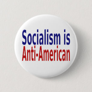 Red Blue Socialism Is Anti American 2 Inch Round Button