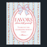 Red & Blue Vintage Fancy Floral Favors Sign<br><div class="desc">A charming blend of vintage elegance and playful femininity, this party decor collection features soft preppy florals paired with delicate coquette bows. Designed to feel timeless yet fresh, each piece brings a sweet, polished touch to your celebration. ★ Let me help you plan your next party! ★ If you need...</div>