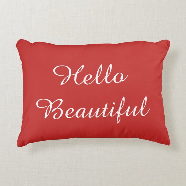 Red Blush Pink Hello Beautiful Accent Pillow (Front)