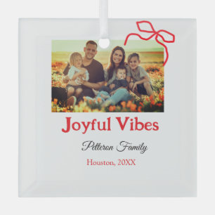 Red bow joyful Vibes add family name photo christm Glass Ornament