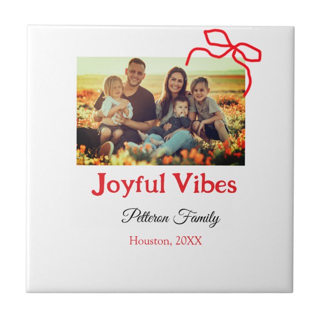 Red bow joyful Vibes add family name photo christm Tile (Front)